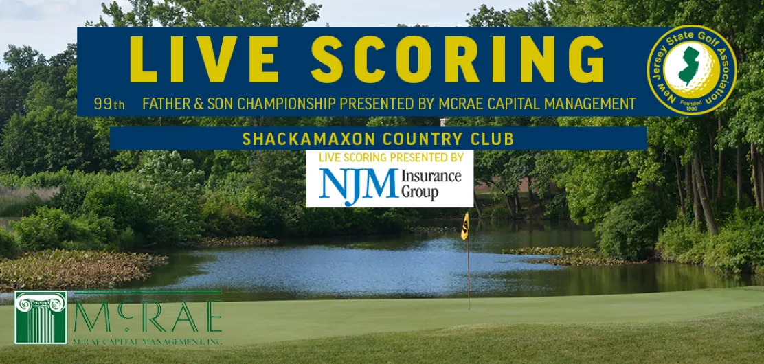 Live Scoring - 99th Father & Son Championship presented by McRae Capital Management