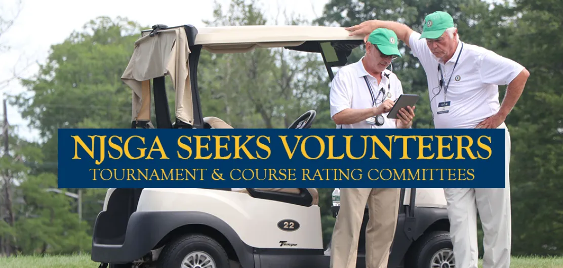 NJSGA Tournament & Course Rating Committees Seek Volunteers
