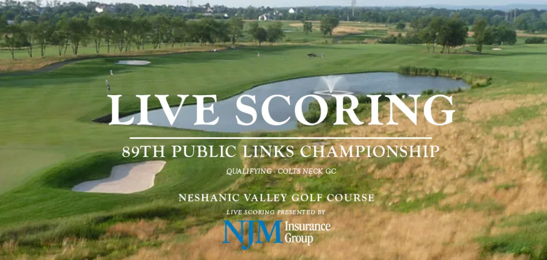 Live Scoring - 89th Public Links Qualifying - Colts Neck GC