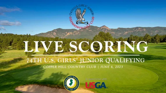 Live Scoring - 74th U.S. Girls' Junior Qualifying